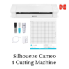 Silhouette Cameo 4 Cutting Machine